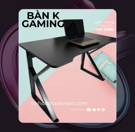 Bàn chân chữ K gaming